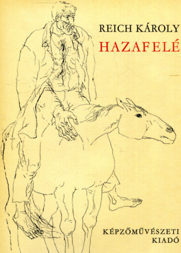 Reich K�roly - Hazafel�