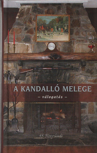 A kandall� melege - V�logat�s