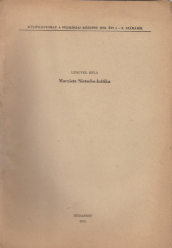 Lengyel B�la - Marxista Nietsche-kritika