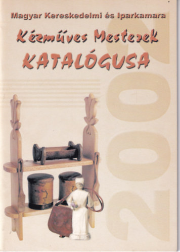 Kzmves Mesterek katalgusa 2002
