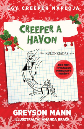 Greyson Mann - Creeper a havon - Egy creeper napl�ja - harmadik k�nyv