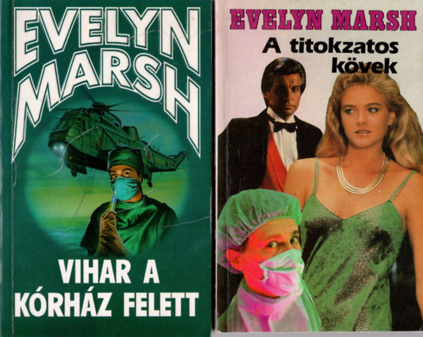 Evelyn Marsh, Evelyn Marsh: - 2 db  Evelyn Mars knyv  ( A titokzatos kvek + Vihar a krhz felett )