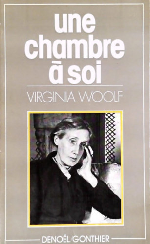 Virginia Woolf - Une chambre a soi (Saj�t szoba francia nyelven)