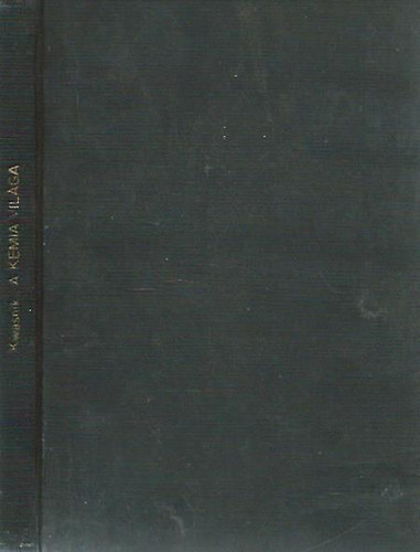 Walter Kwasnik - A kmia vilga