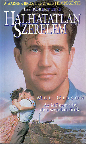 Robert Tine, Marti Leimbach - Halhatatlan szerelem  -  Forever young