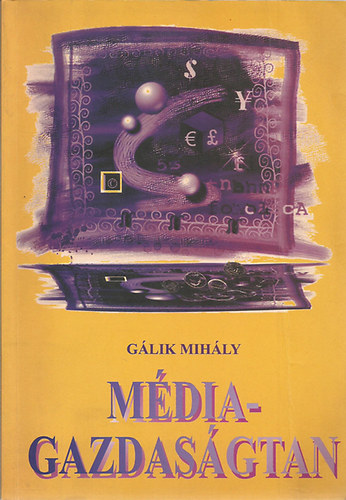 Urb�n �gnes, G�lik Mih�ly - M�diagazdas�gtan