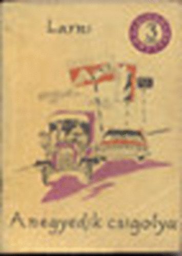 Martti Larni - A negyedik csigolya I-II. (olcsó könyvtár)