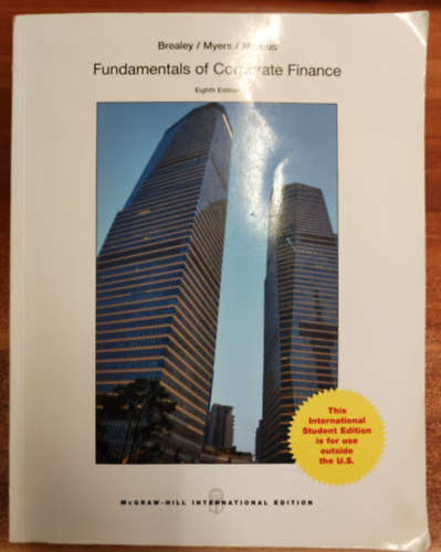 Stephen A. Ross, Randolph W. Westerfield, Bradford D. Jordan - Fundamentals of Corporate Finance - Second Edition