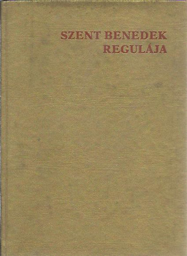 Szent Benedek Regulja