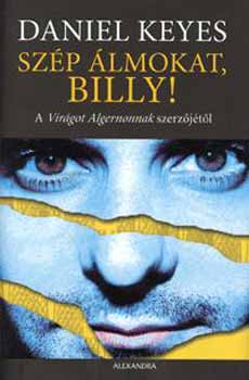Daniel Keyes - Szp lmokat, Billy!