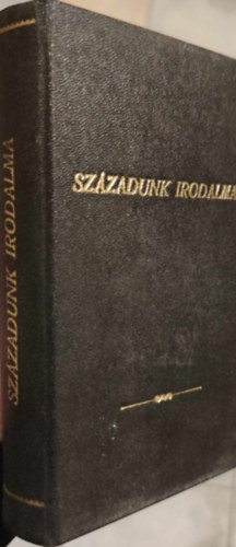 Endrődi Sándor - Századunk magyar irodalma képekben