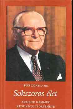 Bob Considine - Sokszoros �let