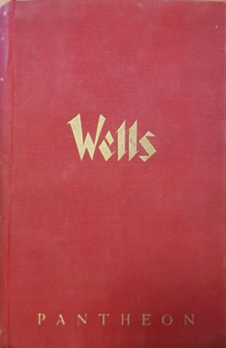H. G. Wells - Egy jámbor lélek története