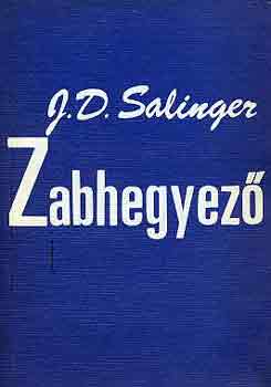 J. D. Salinger - Zabhegyez