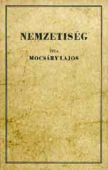 Mocs�ry Lajos - Nemzetis�g