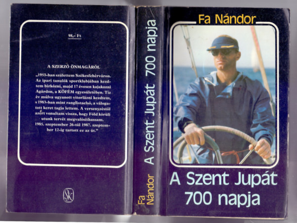 Fa Nndor - A Szent Jupt 700 napja