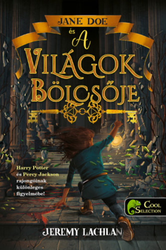 Jeremy Lachlan - Jane Doe s a vilgok blcsje