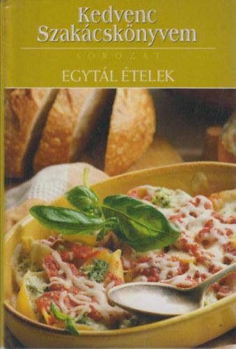 Kedvenc szakcsknyvem - Egytl telek