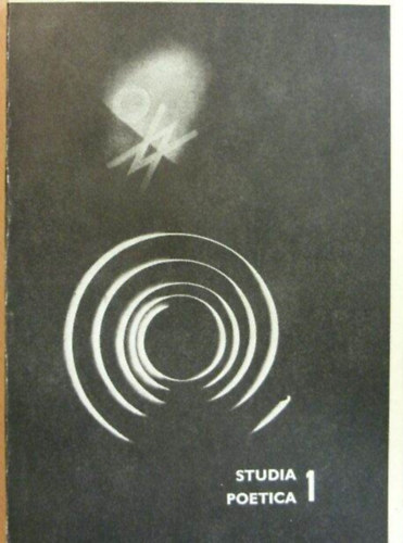 Szabolcsi Mikl�s: Studia Poetica 1.