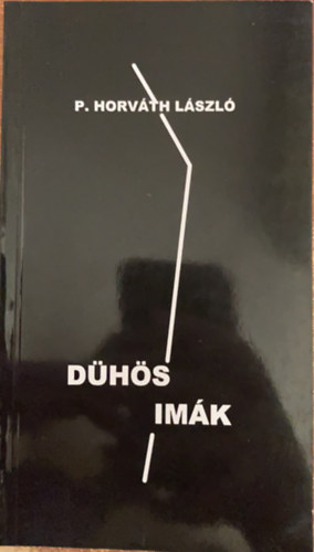 P. Horvth Lszl - Dhs imk