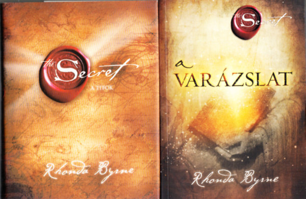 Rhonda Byrne - 2 db Rhonda Byrne ezoterikus könyv: A Titok - The Secret + A varázslat