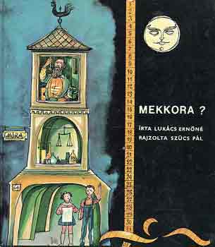 Lukcs Ernn - Mekkora?