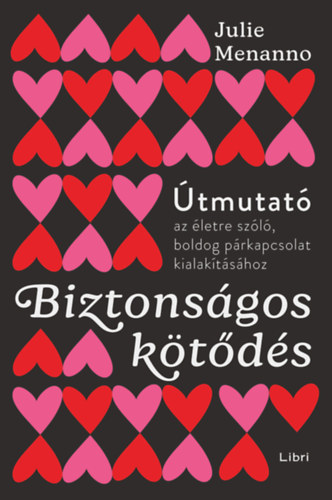 Julie Menanno - Biztonságos kötődés