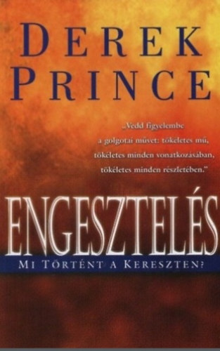 Derek Prince - Engesztels