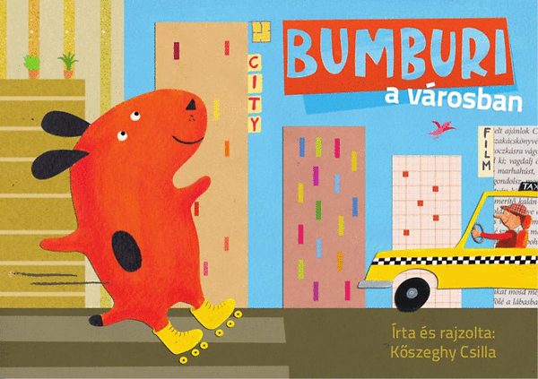 Kszeghy Csilla - Bumburi a vrosban