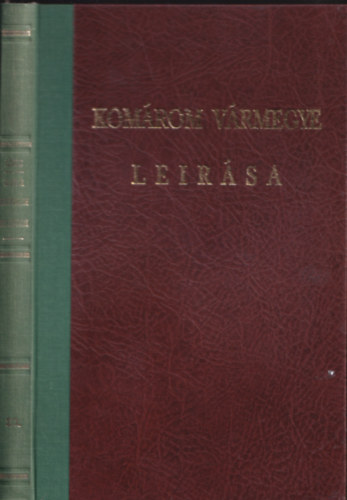 Fényes Elek - Komárom vármegye leírása (1848) (reprint)