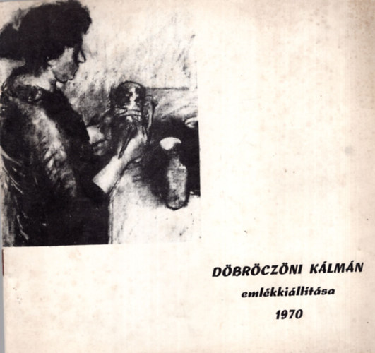 Dbrczni Klmn emlkkilltsa 1970