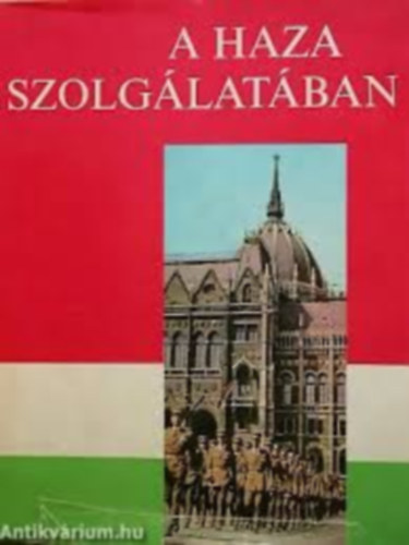 A haza szolgálatában