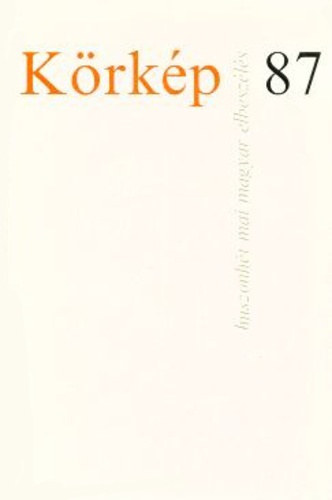 Szerző Bereményi Géza Bertha Bulcsu Csalog Zsolt Cseres Tibor Temesi Ferenc Mándy Iván Sándor Iván Szentkuthy Miklós Ottlik Géza Illés Endre Gergely Ágnes Karinthy Ferenc Kolozsvári Grandp - Esterházy Péter: Otthon - Lázár Ervin: Bab Berci jót tesz - Mészöly Miklós: Bolond utazás avagy néhány jelentéktelen körülmény részletes ismertetése - Nádas Péter: Hazatérés - Tatay Sándor: Palacsinta apróban