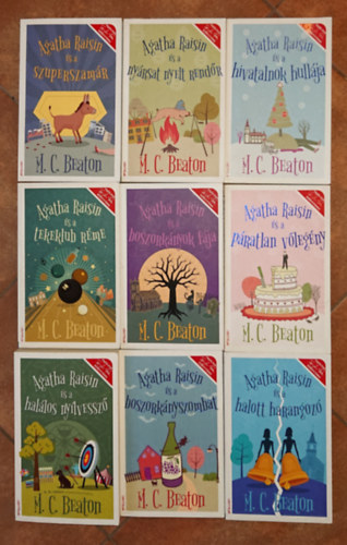 M. C. Beaton - 9 kötet M. C. Beaton Agatha Raisin-sorozatából (az összes cím a leírásban olvasható): Agatha Raisin és a szuperszamár, Agatha Raisin és a nyársat nyelt rendőr, Agatha Raisin és a hivatalnok hullája, Agatha Raisin és a halálos nyílve