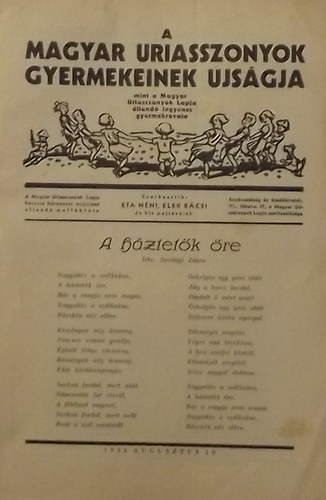 Eta nni-Elek bcsi - A Magyar Uriasszonyok gyermekeinek ujsgja 1934 augusztus 10