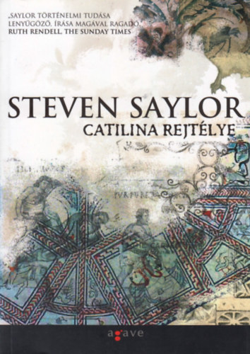 Steven Saylor - Catilina rejtélye