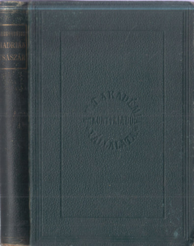 Gregorovius Ferdinánd - Hadrián császár