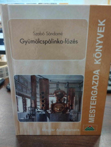 Szab Sndorn - Gymlcsplinka fzs