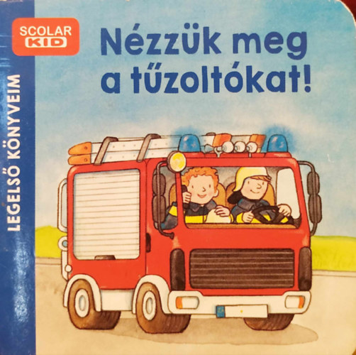 Ina Milk, Martina Kohl - Nzzk meg a tzoltkat!