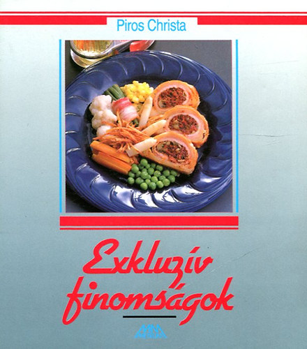 Piros Christa - Exkluzv finomsgok