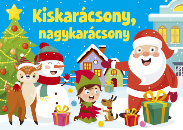 Kiskarcsony, nagykarcsony