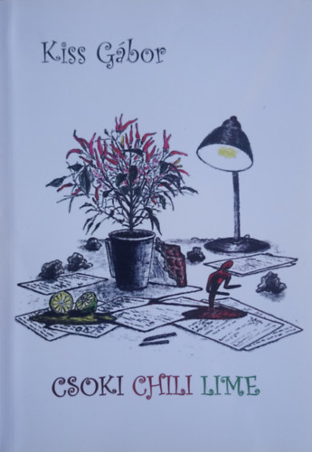 Kiss G�bor - Csoki chili lime