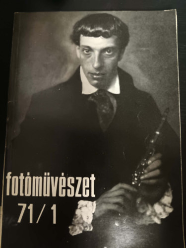 Rozgonyi Iv�n (szerk.) - Fot�m�v�szet 71/1
