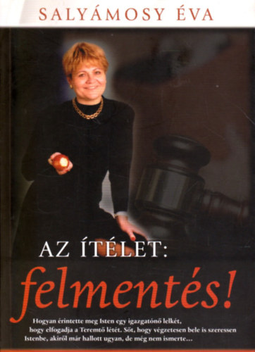 Salymosy va - Az tlet: felments!