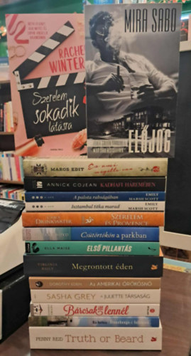 Rachel Winters, Mira Sabo, Maros Edit, Annick Cojean, Emily Marsh Scott, Carol Drinkwater, Hilary Boyd, Ella Maise, Virginia Baily, Dorothy Eden, Sasha Grey, Kis Ant�nia, Penny Reid - 15 db romantikus/erotikus K�NYVMENT� AJ�NLAT: Szerelem sokadik l�t�sra, El�jog, �s ami m�g�tte van, Kadhafi h�rem�ben, A palota rabs�g�ban, Isztambul titka marad, Szerelem �s Provence, Cs�t�rt�k�n a parkban, Els� pillant�s, Megron