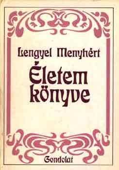 Lengyel Menyh�rt - �letem k�nyve