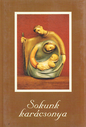 Nmeth Istvn Pter (szerk.) - Sokunk karcsonya 2014