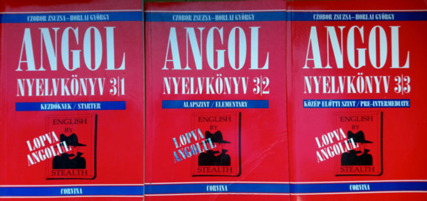 Czobor Zsuzsa-Horlai György - Angol nyelvkönyv 3/1-3. (Kezdőknek + Alapszint + Közép előtti szint) - Lopva angolul (3 mű)