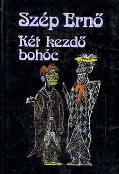 Sz�p Ern� - K�t kezd� boh�c