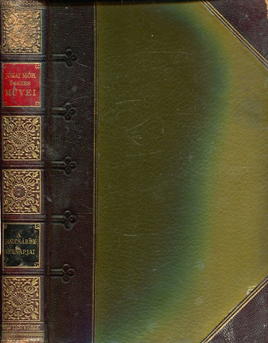 Jkai Mr - A janicsrok vgnapjai  - A fehr rzsa (Nemzeti kiads 7.)